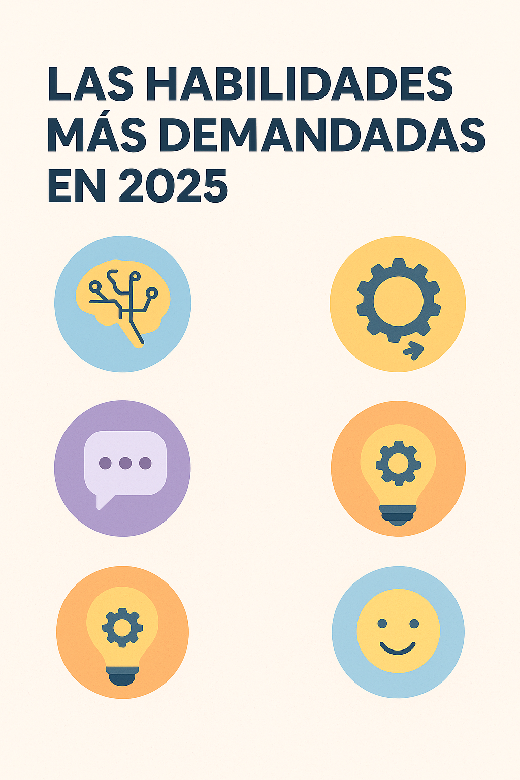 Las habilidades más demandadas en 2025: lo que buscan las empresas hoy